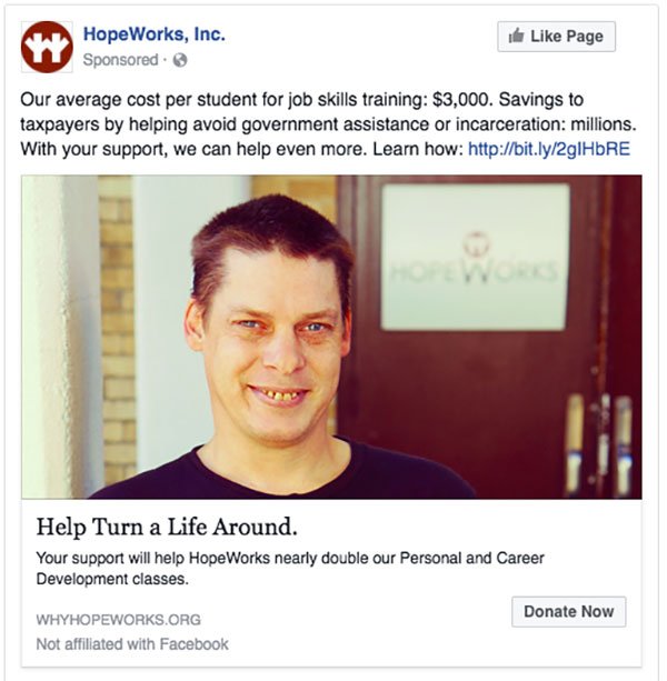 Paid social media posts featured HopeWorks clients whose lives have been changed by their mission. Ben, featured here, was a graduate of the Personal and Career Development classes, and a former convict.
